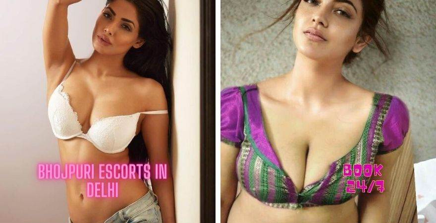 Bhojpuri Escorts in Delhi
