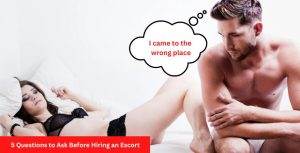 Questions to Ask Before Hiring Escort
