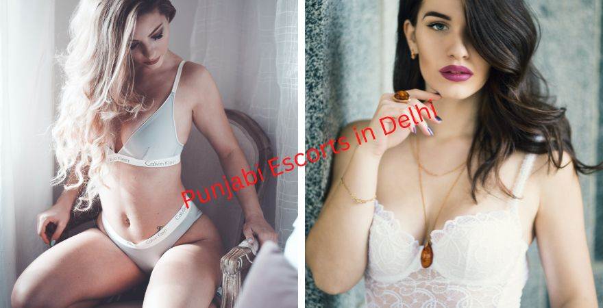 Punjabi Escorts in Delhi