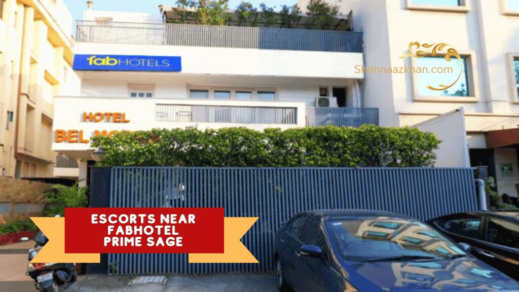 Escorts Near FabHotel Prime Sage