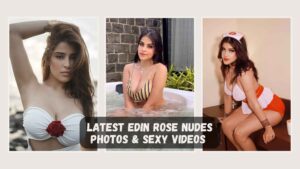 Edin Rose Nudes Photos